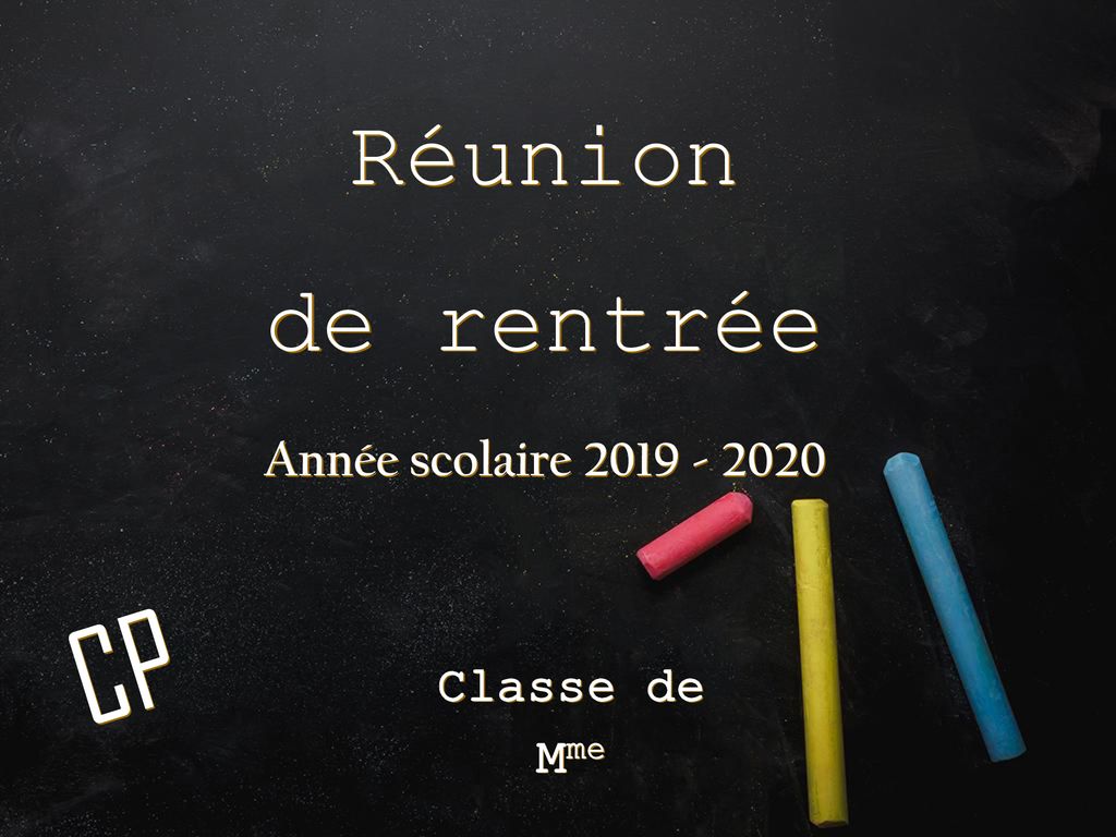 Réunion de rentrée Année scolaire ppt télécharger